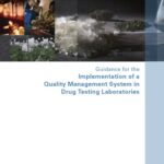 خرید و دانلود نسخه کامل کتاب Guidance for the Implementation of a Quality Management System in Drug Testing Laboratories: A Commitment to Quality and Continuous Improvement (United Nations Office at Vienna)