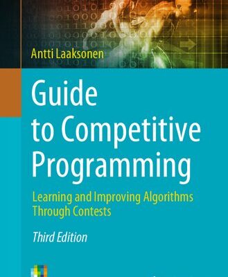 خرید و دانلود نسخه کامل کتاب Guide to Competitive Programming: Learning and Improving Algorithms Through Contests