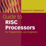 خرید و دانلود نسخه کامل کتاب Guide to RISC Processors: For Programmers and Engineers