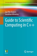 خرید و دانلود نسخه کامل کتاب Guide to Scientific Computing in C++