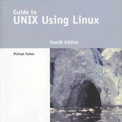 خرید و دانلود نسخه کامل کتاب Guide to UNIX using Linux, 4th Edition