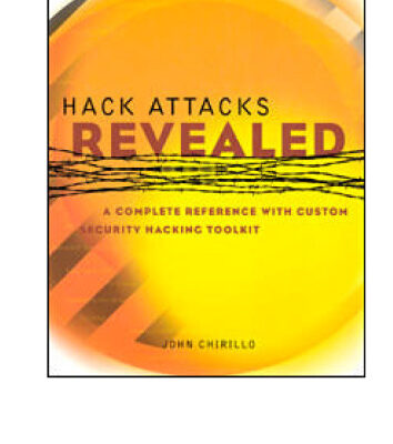 خرید و دانلود نسخه کامل کتاب Hack Attacks Revealed: A Complete Reference with Custom Security Hacking Toolkit