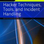 خرید و دانلود نسخه کامل کتاب Hacker Techniques, Tools, and Incident Handling