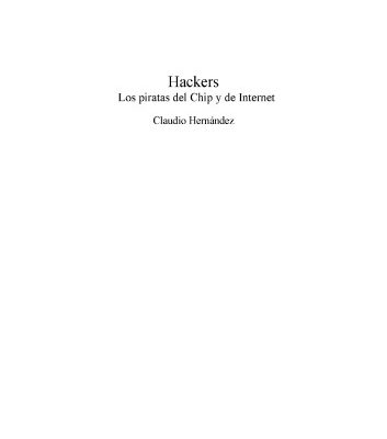 خرید و دانلود نسخه کامل کتاب Hackers Los piratas del Chip y de Internet