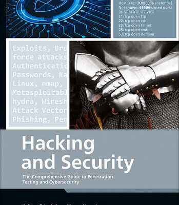 خرید و دانلود نسخه کامل کتاب Hacking and Security: The Comprehensive Guide to Penetration Testing and Cybersecurity