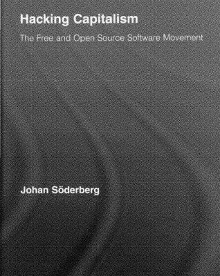 خرید و دانلود نسخه کامل کتاب Hacking capitalism: The free and open source software movement