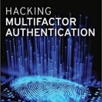 خرید و دانلود نسخه کامل کتاب Hacking Multifactor Authentication
