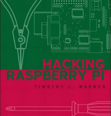 خرید و دانلود نسخه کامل کتاب Hacking Raspberry Pi