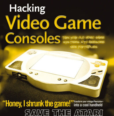 خرید و دانلود نسخه کامل کتاب Hacking video game consoles: turn your old video game systems into awesome new portables