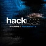 خرید و دانلود نسخه کامل کتاب Hacklog Volume 1 Anonymity: IT Security & Ethical Hacking Handbook