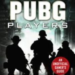 خرید و دانلود نسخه کامل کتاب Hacks for PUBG Players Advanced Strategies: An Unofficial Gamer’s Guide
