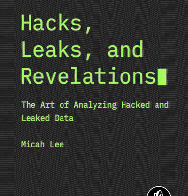خرید و دانلود نسخه کامل کتاب Hacks, Leaks, and Revelations : The Art of Analyzing Hacked and Leaked Data