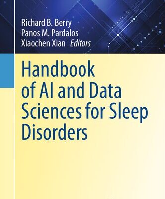 خرید و دانلود نسخه کامل کتاب Handbook of AI and Data Sciences for Sleep Disorders