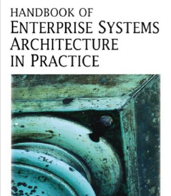 خرید و دانلود نسخه کامل کتاب Handbook of Enterprise Systems Architecture in Practice