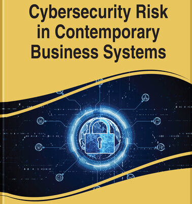 خرید و دانلود نسخه کامل کتاب Handbook of Research on Cybersecurity Risk in Contemporary Business Systems