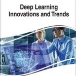 خرید و دانلود نسخه کامل کتاب Handbook of Research on Deep Learning Innovations and Trends