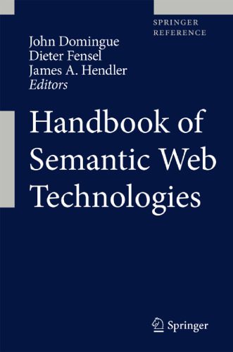 خرید و دانلود نسخه کامل کتاب Handbook of Semantic Web Technologies_686ad578f1d7a.jpeg خرید و دانلود نسخه کامل کتاب Handbook of Semantic Web Technologies