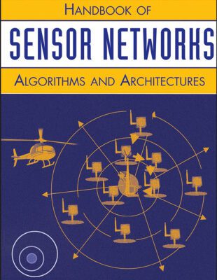 خرید و دانلود نسخه کامل کتاب Handbook of Sensor Networks: Algorithms and Architectures