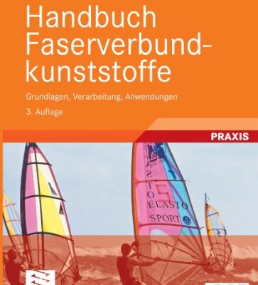 خرید و دانلود نسخه کامل کتاب Handbuch Faserverbundkunststoffe Grundlagen, Verarbeitung, Anwendungen 3. Auflage