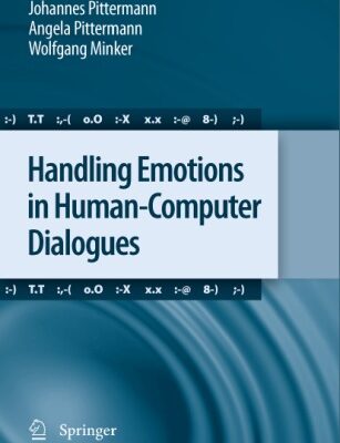 خرید و دانلود نسخه کامل کتاب Handling emotions in human-computer dialogues