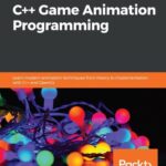 خرید و دانلود نسخه کامل کتاب Hands-On C++ Game Animation Programming
