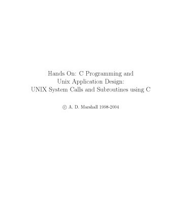 خرید و دانلود نسخه کامل کتاب Hands On: C Programming and Unix Application Design: UNIX System Calls and Subroutines using C
