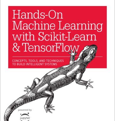 خرید و دانلود نسخه کامل کتاب Hands-On Machine Learning with Scikit-Learn and Tensorflow: Concepts, Tools, and Techniques to Build Intelligent Systems