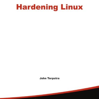 خرید و دانلود نسخه کامل کتاب Hardening Linux