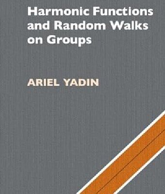 خرید و دانلود نسخه کامل کتاب Harmonic Functions and Random Walks on Groups