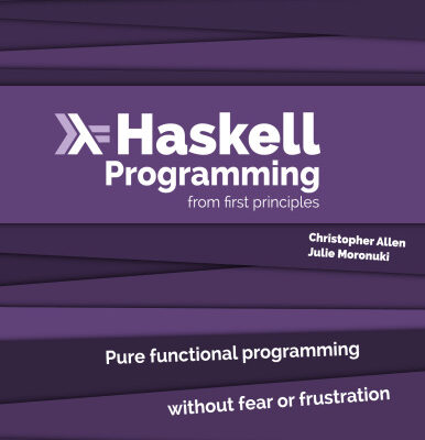 خرید و دانلود نسخه کامل کتاب Haskell Programming from First Principles