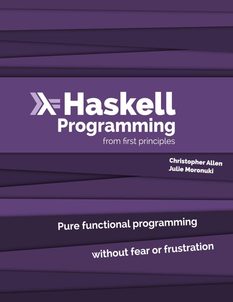 خرید و دانلود نسخه کامل کتاب Haskell Programming from First Principles