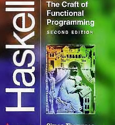 خرید و دانلود نسخه کامل کتاب Haskell: the art of functional programming
