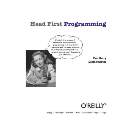 خرید و دانلود نسخه کامل کتاب Head first programming : [a learner’s guide to programming using the Python language]