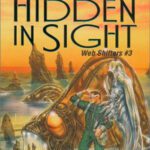 خرید و دانلود نسخه کامل کتاب Hidden in Sight (Web Shifters #3)