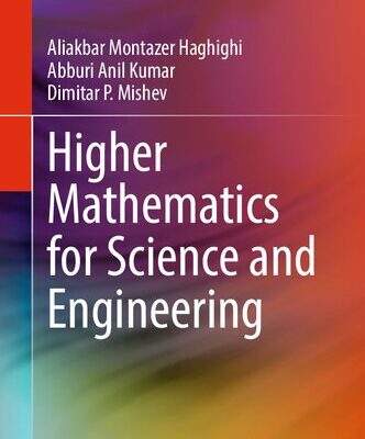 خرید و دانلود نسخه کامل کتاب Higher Mathematics For Science And Engineering