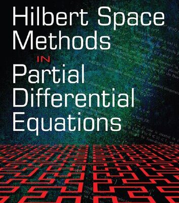 خرید و دانلود نسخه کامل کتاب Hilbert Space Methods for Partial Differential Equations