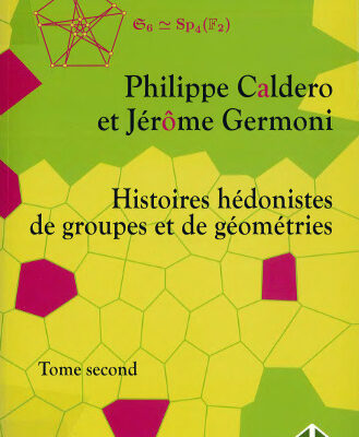 خرید و دانلود نسخه کامل کتاب Histoires hédonistes de groupes et de géométries, Tome 2