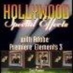 خرید و دانلود نسخه کامل کتاب Hollywood Special Effects with Adobe Premiere Elements 3