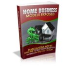 خرید و دانلود نسخه کامل کتاب Home business models exposed. Make massive money with the 12 best home business models in the 21st century