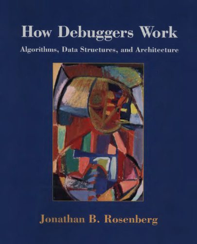 خرید و دانلود نسخه کامل کتاب How debuggers work_6879376956e6b.jpeg خرید و دانلود نسخه کامل کتاب How debuggers work