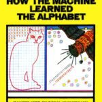 خرید و دانلود نسخه کامل کتاب How the Machine Learned the Alphabet