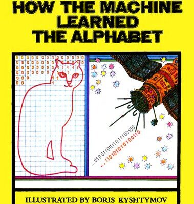 خرید و دانلود نسخه کامل کتاب How the Machine Learned the Alphabet