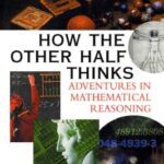 خرید و دانلود نسخه کامل کتاب How the other half thinks: adventures in mathematical reasoning