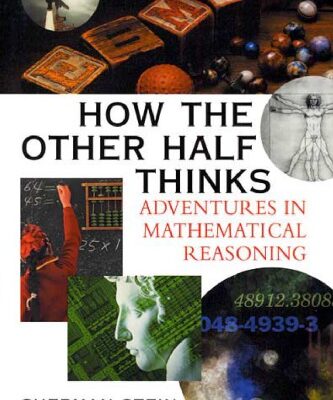 خرید و دانلود نسخه کامل کتاب How the other half thinks: adventures in mathematical reasoning