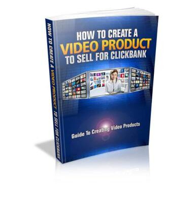 خرید و دانلود نسخه کامل کتاب How to create a video product to sell for Clickbank. Guide to creating video products
