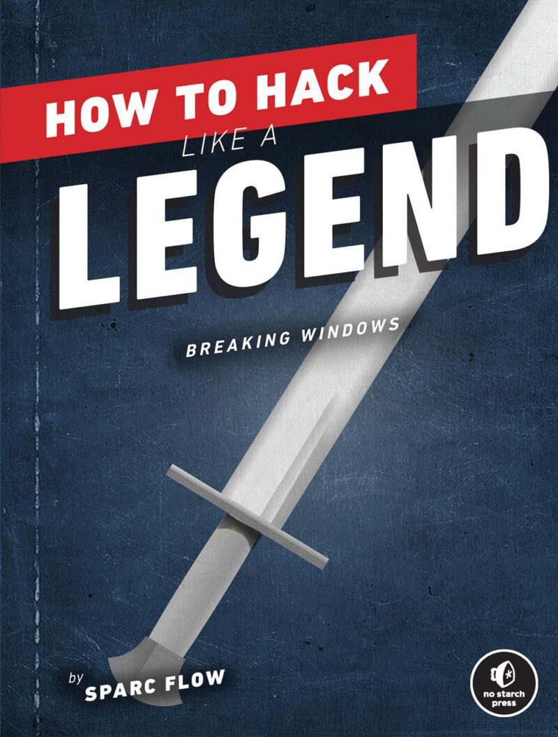 خرید و دانلود نسخه کامل کتاب How to Hack Like a Legend