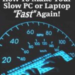 خرید و دانلود نسخه کامل کتاب How To Make Your Slow PC or Laptop Fast Again!