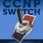 خرید و دانلود نسخه کامل کتاب How to Master CCNP SWITCH