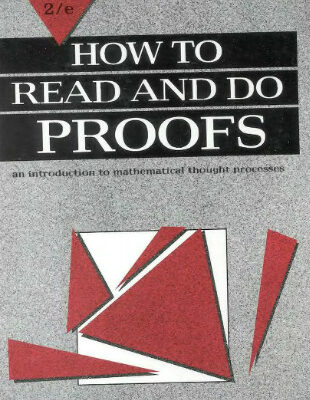 خرید و دانلود نسخه کامل کتاب How to Read and Do Proofs: An Introduction to Mathematical Thought Processes