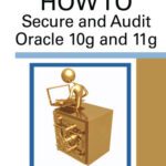 خرید و دانلود نسخه کامل کتاب HOWTO Secure and Audit Oracle 10g and 11g